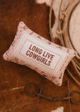 The Long Live Cowgirls Cushion
