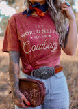 The World Needs More Cowboys Graphic Tee