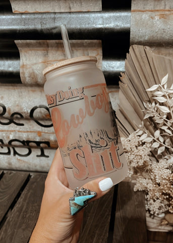 Cowboy Sh*t Tumbler