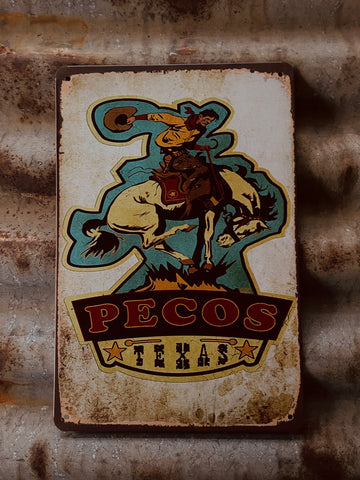 Pecos Texas Tin Sign