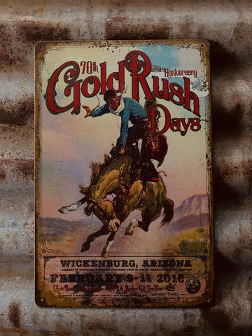 Gold Rush Days Tin Sign